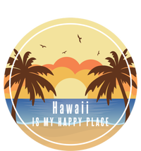 Hawaii Is My Happy Place Fun Beach Vacation Palm Trees Sun Gift T-Shirt