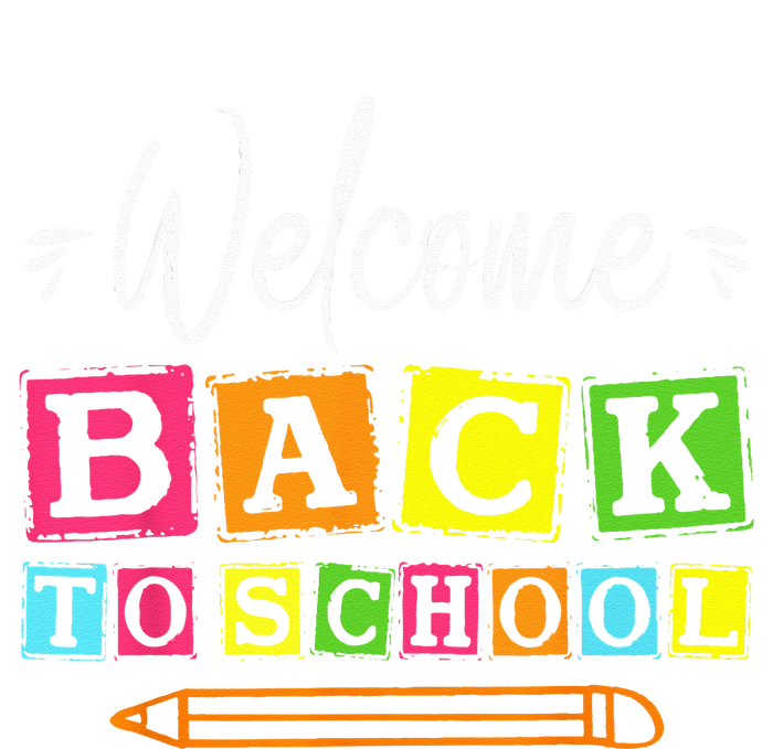 Welcome Back To School First Day Of School Teachers Students T-Shirt