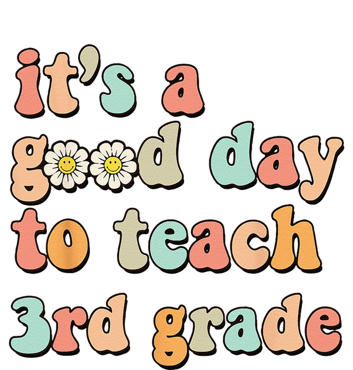 Its A Good Day To Teach 3rd Grade Third Grade Teacher Cooling Performance Crew T-Shirt