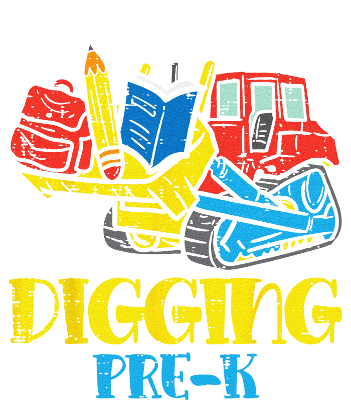 Bulldozer Digging PreK Prek First Day Of School Truck T-Shirt