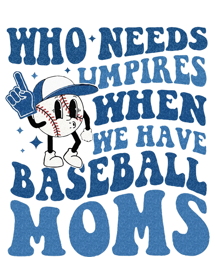 Who Needs Umpires When We Have Baseball Moms Groovy Vibes Women's Knotted Racerback Tank