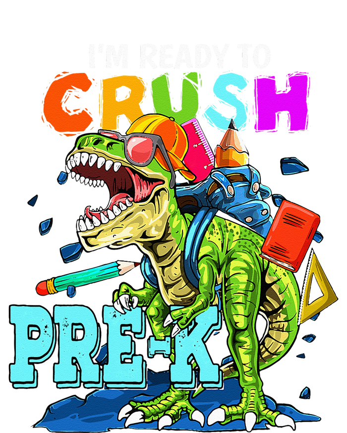 Funny I'm Ready To Crush Prek Dinosaur Back To School T-Shirt