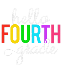 Hello Fourth Grade 4th First Day Of School Bright Teacher Hoodie