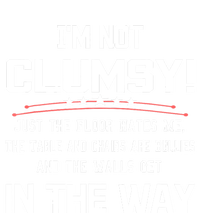 Im Not Clumsy Sarcastic Women Men Girls Funny Saying Legacy Cool Fit Booney Bucket Hat