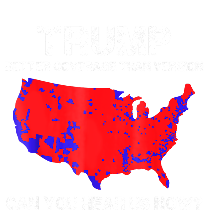 Trump Better Coverage Than Verizon Can You Hear Us Now Womens Funnel Neck Pullover Hood