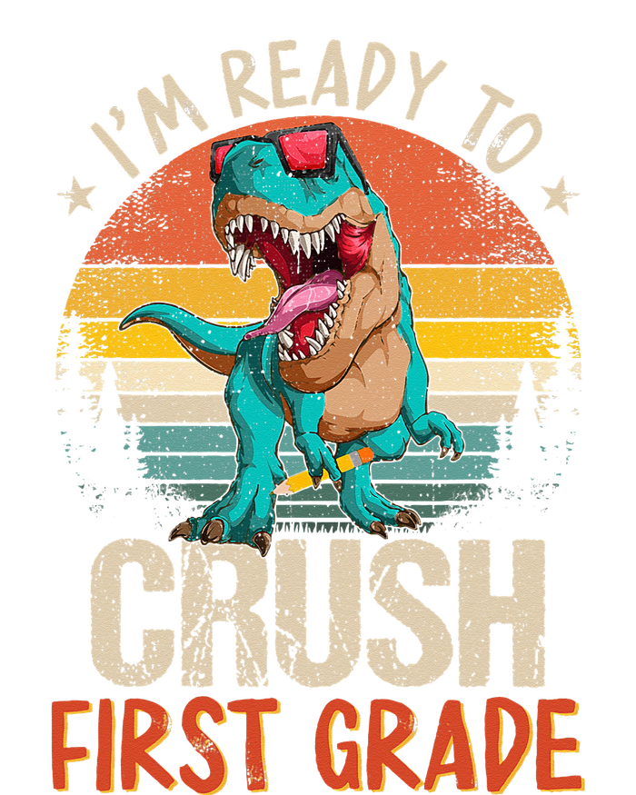 I'm Ready To Crush 1st Grade Dinosaur First Day Of School Bumper Sticker