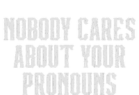 Nobody Cares About Your Pronouns Funny Vintage Striped Beanie with Solid Band