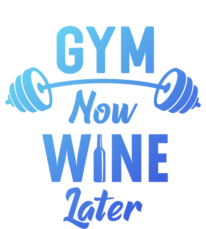 Gym Now Wine Later Funny Workout Weightlifting Barbell Cool Gift T-Shirt