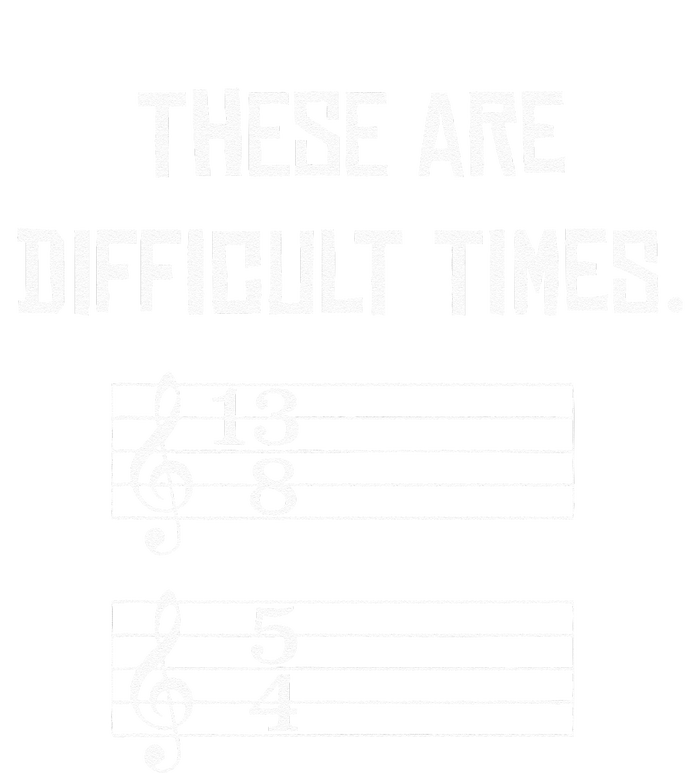 These Are Difficult Times Funny Music Grommeted Golf Towel