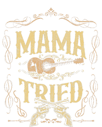 Mama Tried Renegade Outlaw Music Lovers Country High Crown Mesh Back Trucker Hat