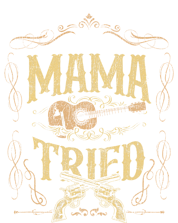 Mama Tried Renegade Outlaw Music Lovers Country High Crown Mesh Back Trucker Hat