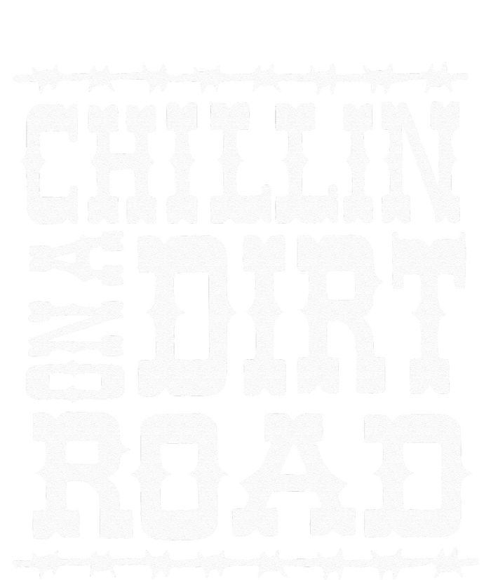 Chillin On A Dirt Road Country Music Button