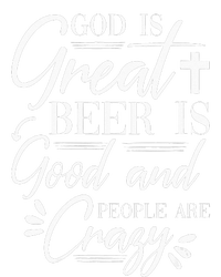 God Is Great Beer Is Good And People Are Crazy Drinking Gift Women's Knotted Racerback Tank