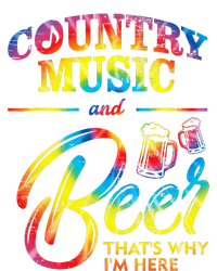 Country Music And Beer Thats Why Im Here Women Ladies Gift T-Shirt