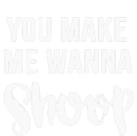 You Make Me Wanna Shoop Fun 90s Music T-Shirt