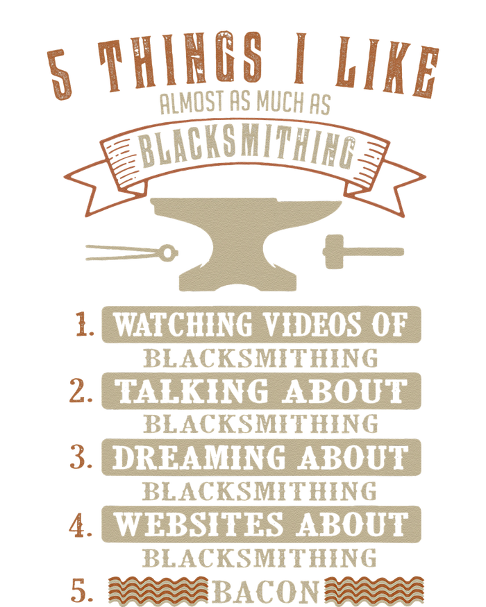 5 Things Blacksmithing Blacksmith Fathers Day Gift Tie-Dye Long Sleeve Shirt