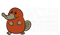 Platypus Are Awesome Im Awesome Therefore Im A Platypus Tall Long Sleeve T-Shirt