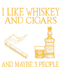 Retro I Like Whiskey And Cigars And Maybe 3 People Men Women Women's T-Shirt