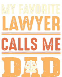 Men My Favorite Lawyer Calls Me Dad Best Fathers Day Gift Cooling Performance Crew T-Shirt