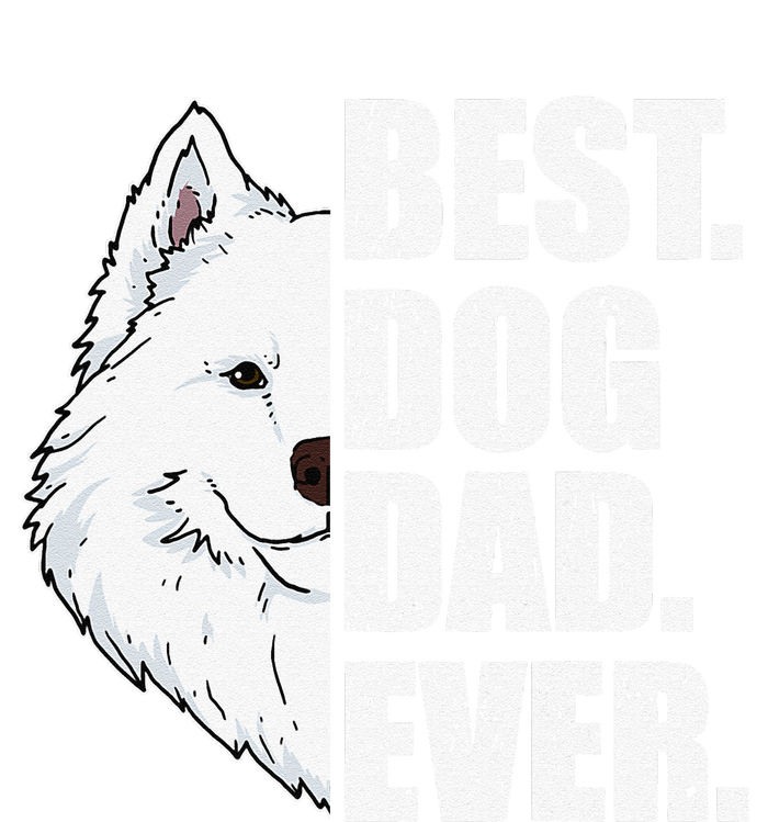 Best Dog Dad Ever Samoyed Dad Fathers Day Gift T-Shirt