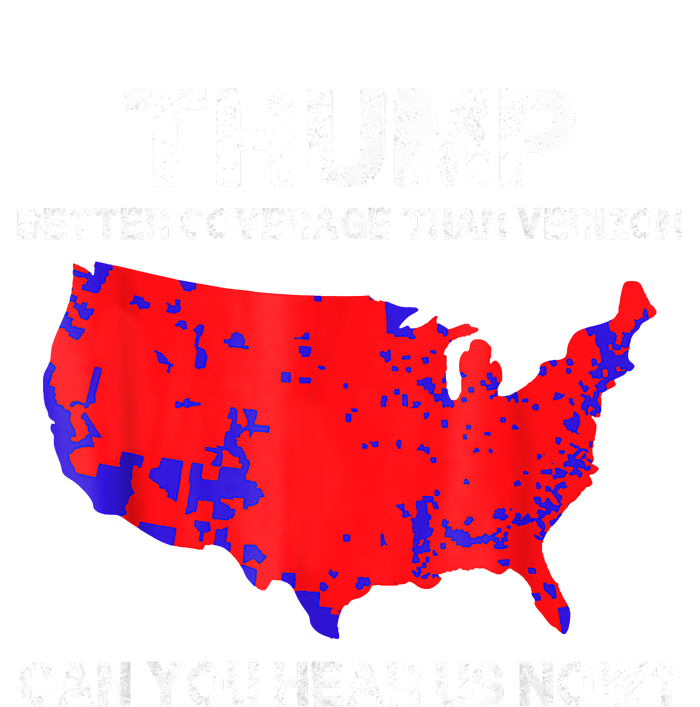 Trump Better Coverage Than Verizon Can You Hear Us Now Kids Long Sleeve Shirt