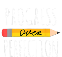 Motivational Progress Over Perfection Back To School Teacher T-Shirt