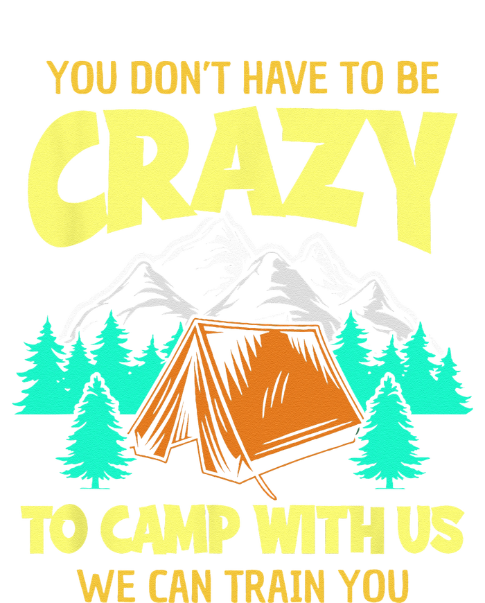 You Dont Have To Be Crazy To Camp With Us Funny Camping Women's Flannel Pajama Set