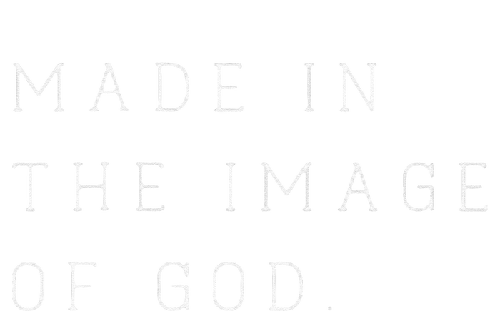 Made In The Image Of God Bible Faith Christian T-Shirt