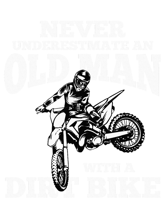 Never Underestimate An Old Man With A Dirt Bike Funny Gifts Poster