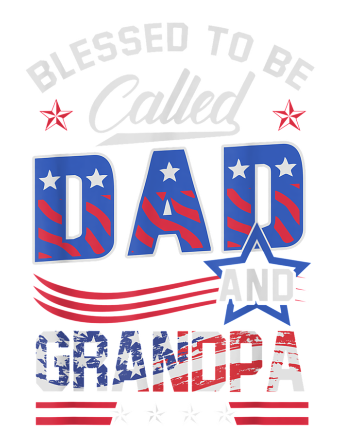 Blessed To Be Called Dad And Grandpa America Flag Meaningful Gift Valucap Bio-Washed Visor