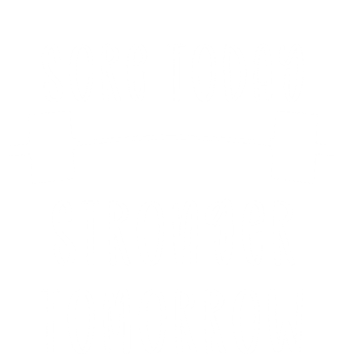 Sore Today Stronger Tomorrow Funny Gym Workout Gift T-Shirt