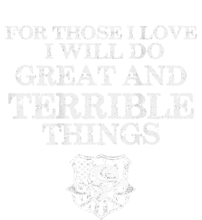 For Those I Love I Will Do Great And Terrible Things Women's Long Sleeve Flannel Pajama Set 