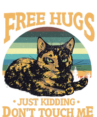 Free Tortoiseshell Cat Hugs Just Kidding Dont Touch Me PosiCharge Competitor Tank