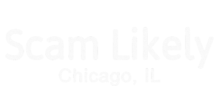 Funny Scam Likely Chicago Illinois Gift T-Shirt