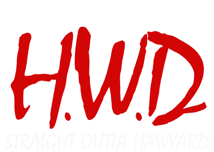 Hayward HWD Straight Outta Hayward Hayward T-Shirt