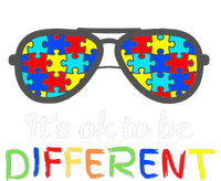 It's Ok To Be Different Sunglasses Be Kind Autism Aware T-Shirt