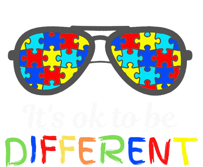 It's Ok To Be Different Sunglasses Be Kind Autism Aware T-Shirt