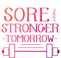 Sore Today Stronger Tomorrow Workout Fitness Gym Gift Full Zip Hoodie