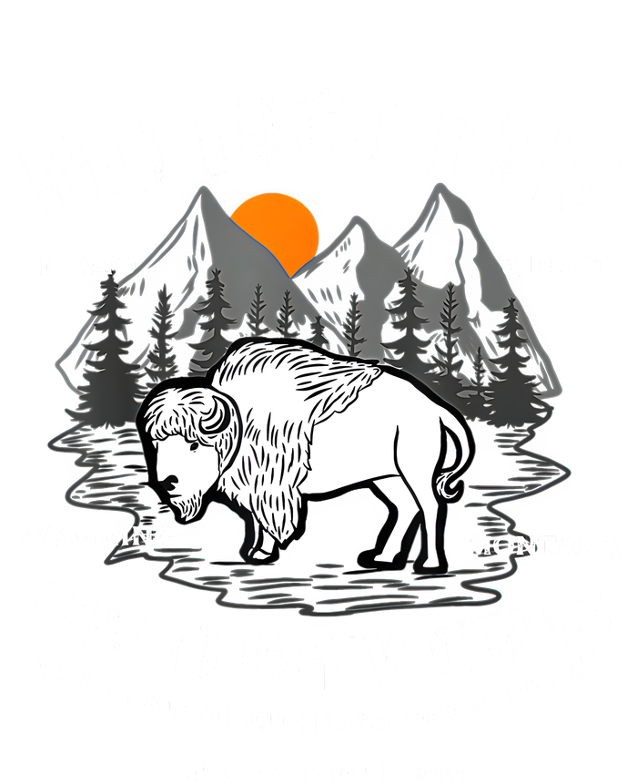 Do Not Pet The Fluffy Cows Bison Yellowstone National Park Kids Hoodie