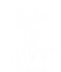 Spin Now Wine Later Gym Class Fitness Workout Humor Gift Tall Hoodie