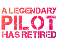 A Legendary Pilot Has Retired Retiret Retiring Pension Funny Gift Bumper Sticker