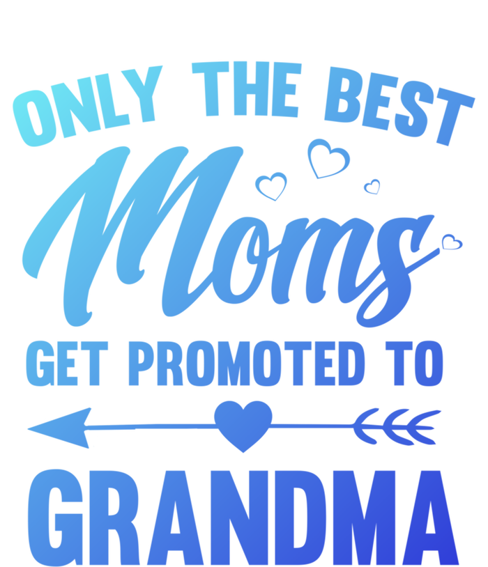 Family 365 Best Moms Get Promoted To Grandma Mothers Day Gift Women's T-Shirt