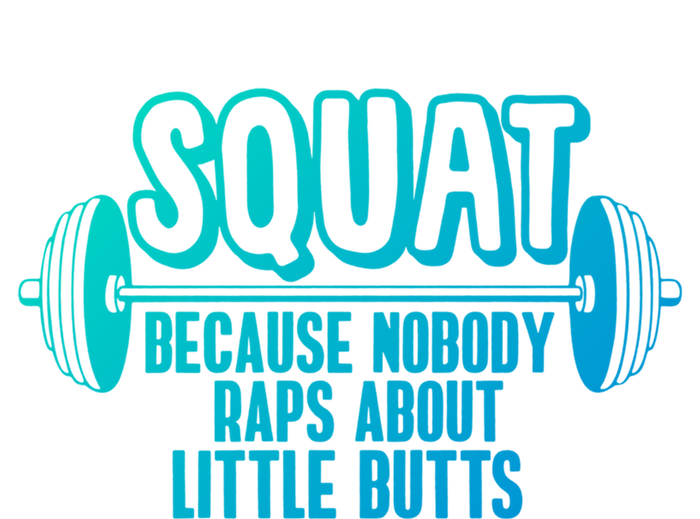 Squat Because Nobody Raps About Little Butts Squat Gym Gift Women's Tri-Blend 3/4-Sleeve Raglan Shirt