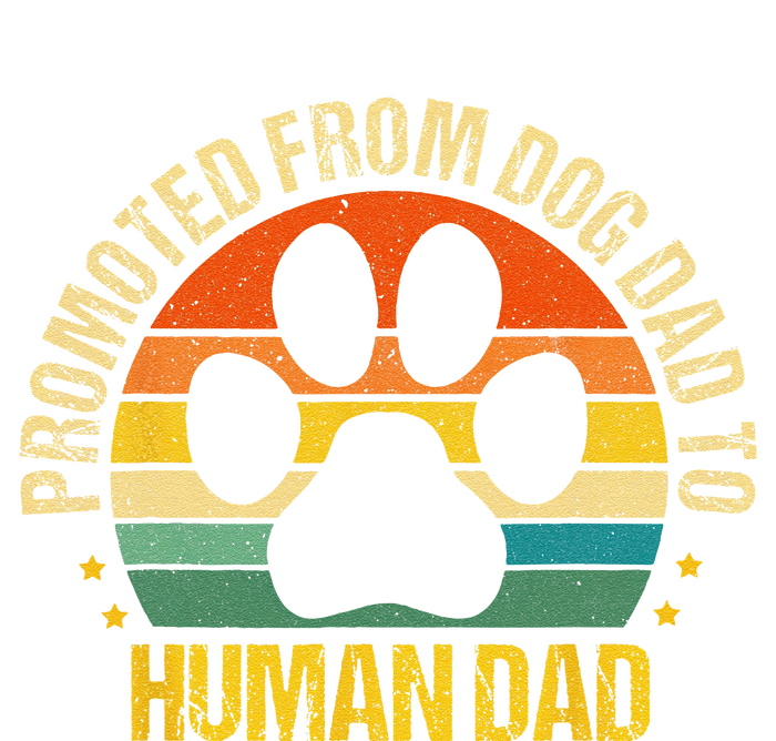 Funny Paw Dog Promoted From Fog Dad To Human Dad Fathers Day T-Shirt