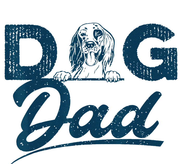 English Setter Dog Dad Lover Gift For Fathers Day T-Shirt