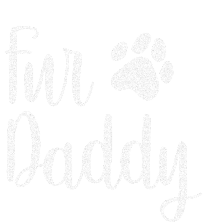 Fur Daddy Dog Dad Fathers Day Gifts For Dog Lovers T-Shirt