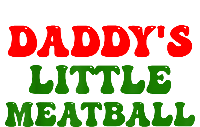 Daddys Little Meatball Funny Italian Dad Joke Women's T-Shirt