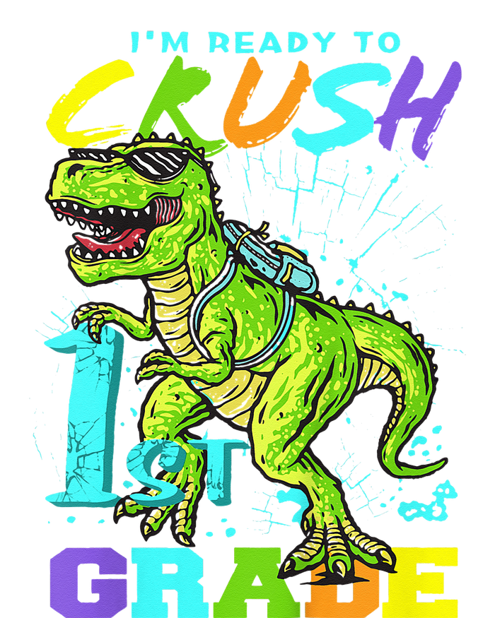 Funny First Grade TRex Tee I'm Ready to Crush 1st Grade Button