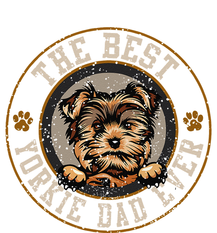 The Best Yorkie Dad Ever Fathers Day Dogs Lover T-Shirt