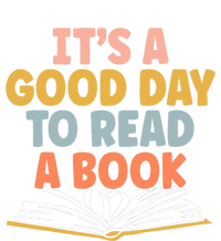 Its A Good Day To Read A Book For A Bookworm Book Lovers Tank Top